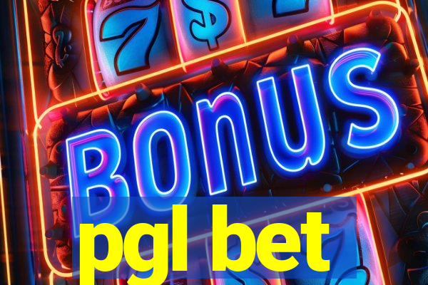 pgl bet